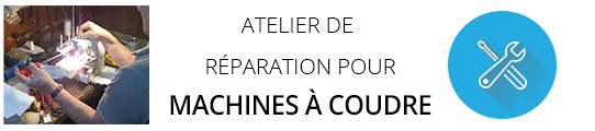 Reparation machines à coudre